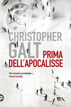 Prima dell'Apocalisse by Christopher Galt