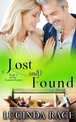 Lost and Found by Lucinda Race