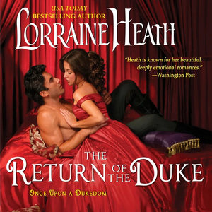 Return of the Duke by Lorraine Heath