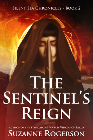 The Sentinel's Reign by Suzanne Rogerson