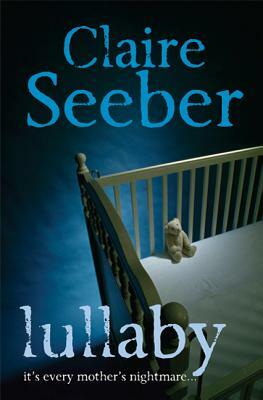 Lullaby by Claire Seeber
