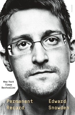 Permanent Record by Edward Snowden