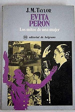 Evita Peron by Taylor