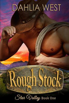 Rough Stock by Dahlia West