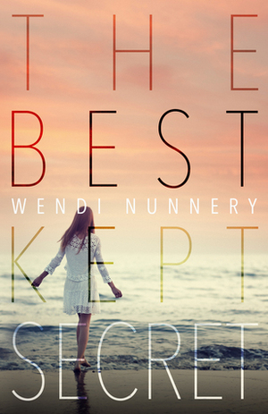 The Best Kept Secret by Wendi Nunnery