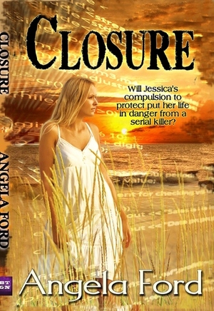 Closure by Angela Ford