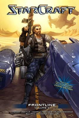 Starcraft: Frontline Vol.4: Blizzard Legends by Chris Metzen, Hector Sevilla