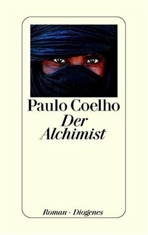 Der Alchimist by Paulo Coelho