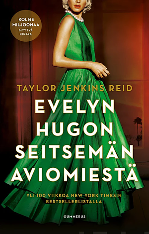 Evelyn Hugon seitsemän aviomiestä by Taylor Jenkins Reid