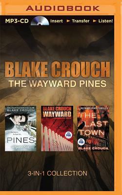 The Wayward Pines by Blake Crouch