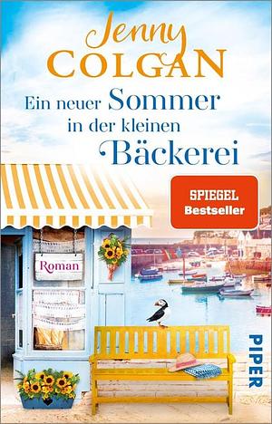 Ein neuer Sommer in der kleinen Bäckerei by Jenny Colgan