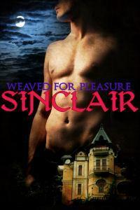 Weaved for Pleasure: Sinclair by Stella Price, Audra Price