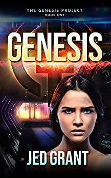 Genesis: Book 1 by J.M. Grant, Ranee S. Clark