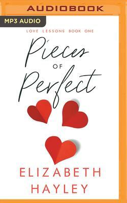 Pieces of Perfect by Elizabeth Hayley