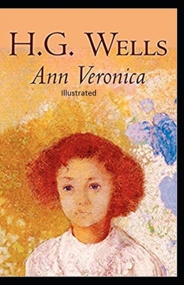 Ann Veronica Illustrated by H.G. Wells