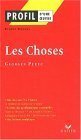 Les Choses: Une Histoire Des Années Soixante, 1965, Georges Perec by Pierre Brunel, Georges Perec