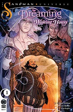 The Dreaming: Waking Hours (2020-) #1 by Nick Robles, G. Willow Wilson