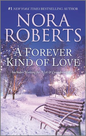 A Forever Kind of Love by Nora Roberts