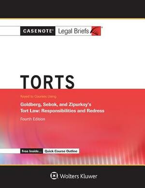 Casenote Legal Briefs for Torts, Keyed to Goldberg Sebok and Ziprusky by Casenote Legal Briefs