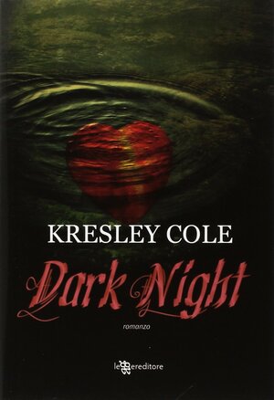Dark night by Kresley Cole