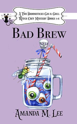 Bad Brew by Amanda M. Lee