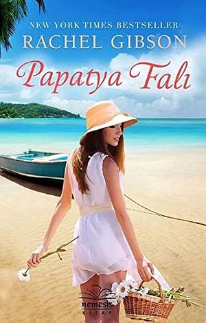 Papatya Falı by Rachel Gibson, Rachel Gibson