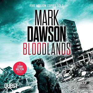 Bloodlands by Mark Dawson