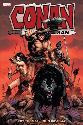 Conan the Barbarian: The Original Marvel Years Omnibus Vol. 4 by Roy Thomas