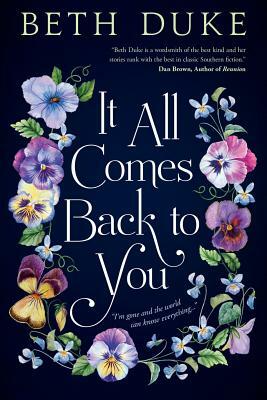 It All Comes Back to You: A Book Club Recommendation! by Beth Duke