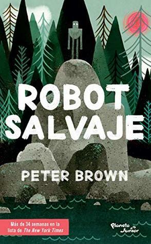Robot Salvaje by Peter Brown