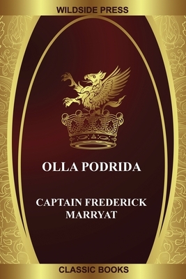 Olla Podrida by Captain Frederick Marryat