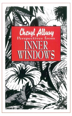Perspectives from Inner Windows by Cheryl Albury