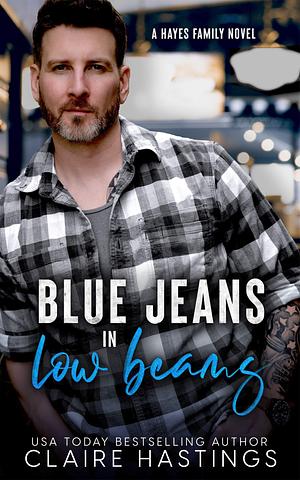 Blue Jeans in Low Beams by Claire Hastings