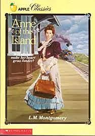 Anne of the Island by L.M. Montgomery