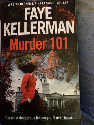 Murder 101 by Faye Kellerman