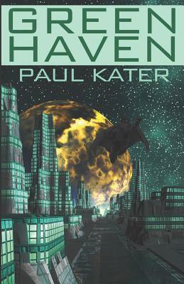 Green Haven by Paul Kater