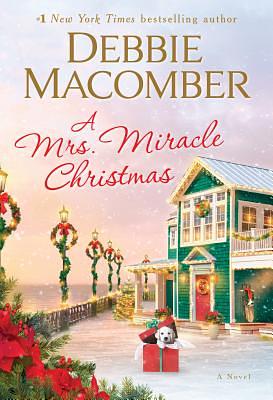 A Mrs. Miracle Christmas by Debbie Macomber