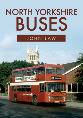 North Yorkshire Buses by John Law
