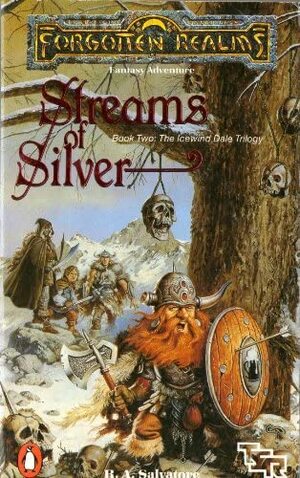 Streams of Silver: Icewind Dale Trilogy Volume 2 by R.A. Salvatore