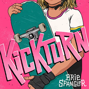 Kickturn by Brie Spangler