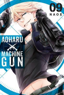 Aoharu X Machinegun, Vol. 9 by NAOE