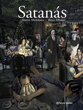Satanás (novela gráfica) by Mario Mendoza