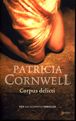 Corpus delicti by Patricia Cornwell