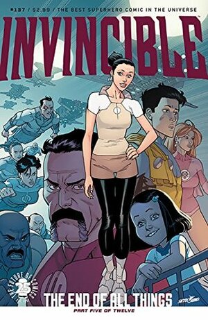Invincible #137 by Robert Kirkman, Ryan Ottley, Nathan Fairbairn
