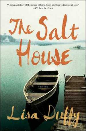 The Salt House by Lisa Duffy