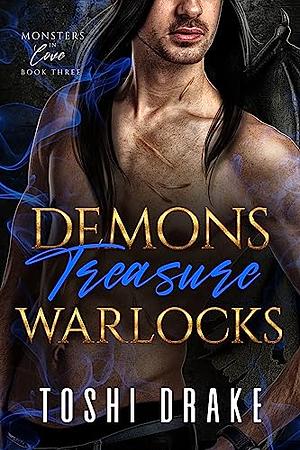 Demons Treasure Warlocks by Toshi Drake