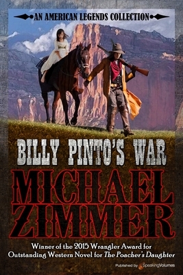 Billy Pinto's War by Michael Zimmer