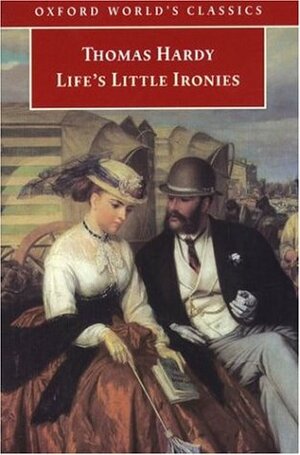 Life's Little Ironies by Norman Page, Thomas Hardy, Alan Manford