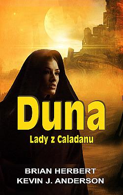 Duna: Lady z Caladanu by Kevin J. Anderson, Brian Herbert