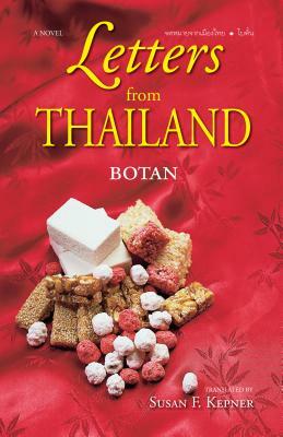 Letters from Thailand by Botan